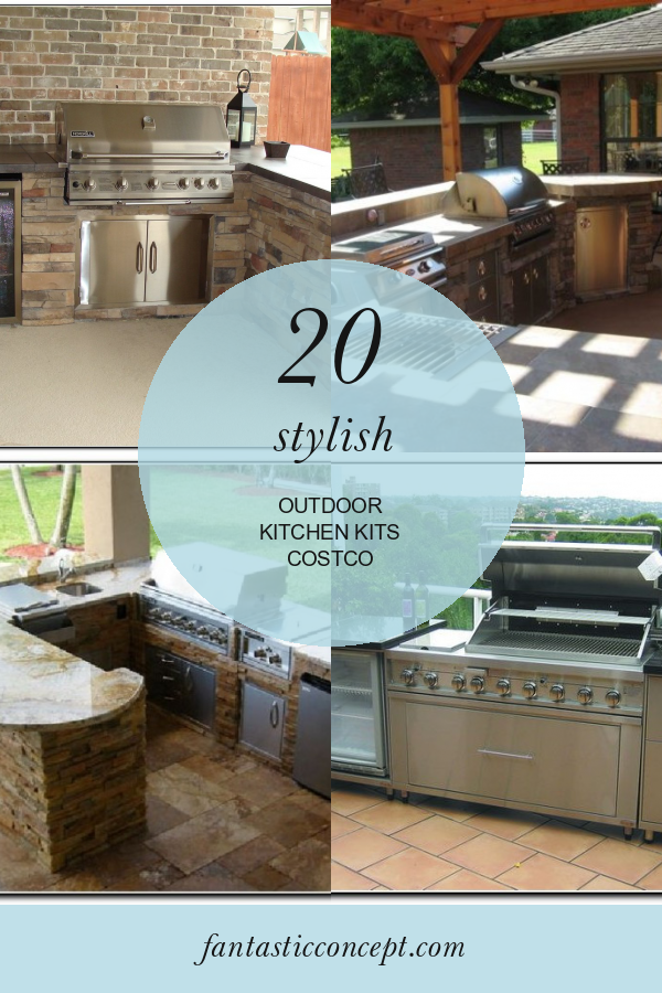 20 Stylish Outdoor Kitchen Kits Costco Home, Family, Style and Art Ideas